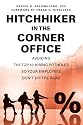 Hitchhiker in the Corner Office: Avoiding the Top-10 Hiring Potholes So Your Employees Don't Hit the Road