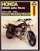 Book Haynes Honda CB650 sohc Fours Owners Workshop Manual: 1978 to 1984 (Owners Workshop Manual)