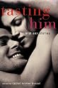 Tasting Him: Oral Sex Stories