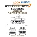 American Armored Vehicles: World War II Armored Fighting Vehicle Plans