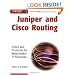 Juniper and Cisco Routing: Policy and Protocols for Multivendor IP Networks