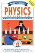 Janice VanCleave's Physics for Every Kid: 101 Easy Experiments in Motion, Heat, Light, Machines, and Sound (Science for Every Kid Series)
