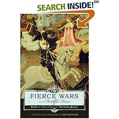 Fierce Wars and Faithful Loves: Book I of Edmund Spenser's The Faerie Queene