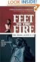 Feet to the Fire: The Media After 9/11: Top Journalists Speak Out