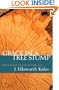 Grace in a Tree Stump: Old Testament Stories of God's Love