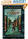 The Magical World of the Tarot: Fourfold Mirror of the Universe