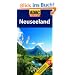 ADAC Reisef�hrer Neuseeland: Hotels-Restaurants-Museen-Str�nde-Historische St�tten-Maorikultur-Rundfl�ge