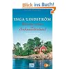 Wiedersehen im Sehnsuchtsland: Liebesgeschichten aus Schweden