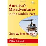 America's Misadventures in the Middle East