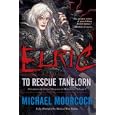 Elric: To Rescue Tanelorn
