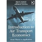 Click here to buy Introduction to Air Transport Economics by  Bijan Vasigh and Ken Fleming andThomas Tacker.