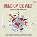 Rund Um die Welt-Eine Musikalische Sommer-Reise!