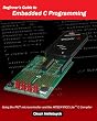 Beginner's Guide To Embedded C Programming: Using The Pic Microcontroller And The Hitech Picc-Lite C Compiler