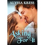Asking For It
