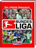 Bundesliga Lexikon: Das offizielle Nachschlagewerk. Alle Vereine - Alle Spieler - Alle Tore
