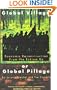 Global Village or Global Pillage: Economic Reconstruction from the Bottom Up