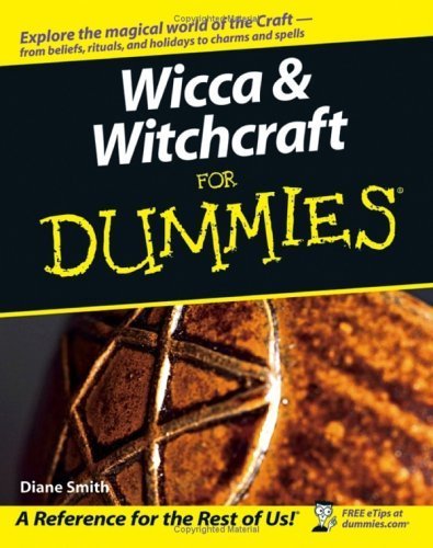 Wicca and Witchcraft For Dummies by Smith, Diane [For Dummies,2005] (Paperback)