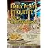 Emily Post's Etiquette with Illustrations Complete and Unabridged