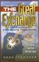 The Great Exchange: Your Thoughts for God's Thoughts Renovating Your Mind With God's Word