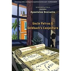 Uncle Petros and Goldbach's Conjecture: A Novel of Mathematical Obsession
