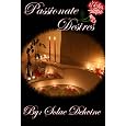 Passionate Desires (Dangerous Desires: Volume 4)
