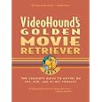 Videohound's Golden Movie Retriever 2011: The Complete Guide to Movies on Vhs,dvd, and Hi-def Formats by Jim Craddock