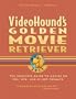 VideoHound's Golden Movie Retriever
