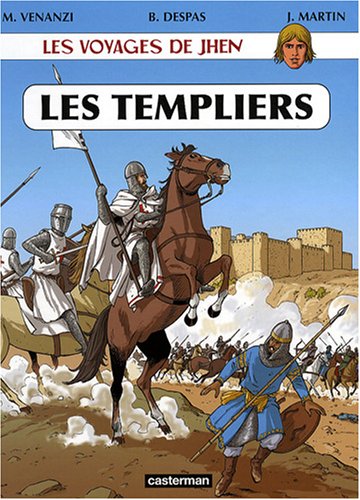 Les voyages de Jhen : Les Templiers