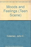 Moods and feelings