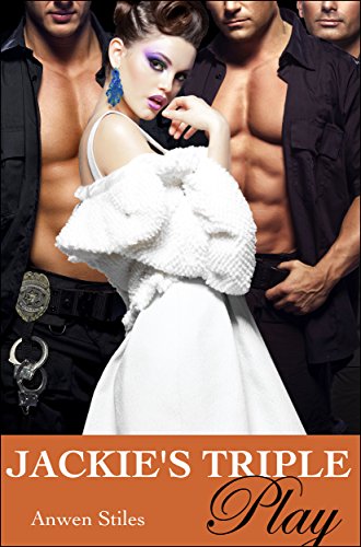 Jackie's Triple Play (A Menage, Sexy and Short Romance Book 3)