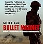 Bullet Magnet: Afghanistan, Bosnia, the Falklands, Iraq, Northern Ireland