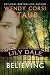 Lily Dale: Believing (Lily Dale)