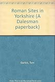 Roman sites in Yorkshire