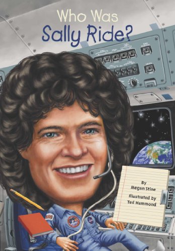 Who Was Sally Ride? (Who Was...?)