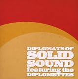 Diplomats Of Solid Sound Ft The Diplomettes