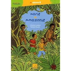 Marie en Amazonie
