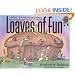 Loaves of Fun: A History of Bread with Activities and Recipes from Around the World