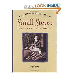 Small Steps: The Year I Got Polio