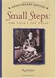 Small Steps: The Year I Got Polio