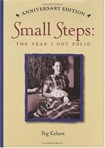 Small Steps: The Year I Got Polio