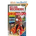 Hits f�rs Wochenende NRW 2012: Der Veranstaltungskalender f�r den Westen
