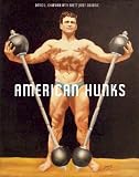 American Hunks: The Muscular Male Body in Popular Culture, 1860 1970 Review 51yVbK3CEfL. SL160 American Hunks: The Muscular Male Body in Popular Culture, 1860 1970 Review