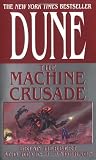 The Machine Crusade (Legends of Dune, Book 2)