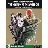 the window at the white cat unabridged classics in audio