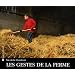 Les gestes de la ferme
