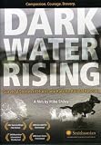 Dark Water Rising [DVD] [2007] [Region 1] [US Import] [NTSC]