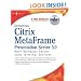 Deploying Citrix MetaFrame Presentation Server 3.0 with Windows Server 2003 Terminal Services