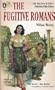 The fugitive Romans