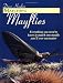 Matching Mayflies: Everything You Need to Know to Match Any Mayfly You'll Ever Encounter