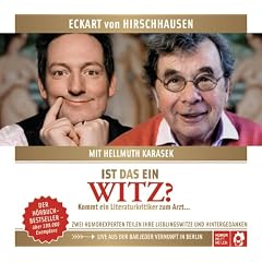 Ist das ein Witz?: Kommt ein Literaturkritiker zum Arzt ...